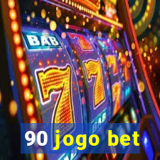 90 jogo bet